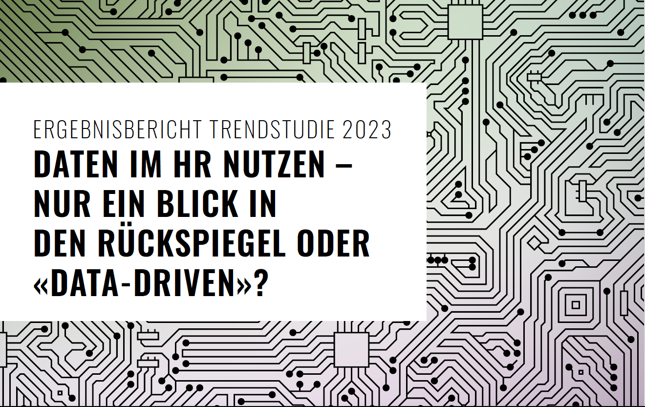 Trendstudie «Data-driven HRM» – Studienergebnisse