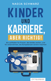 Kinder und Karriere