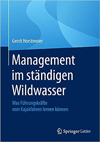 Management im ständigen Wildwasser