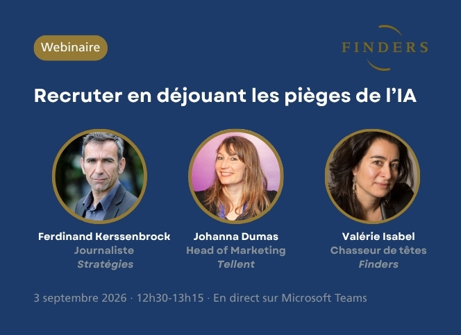 Webinaire de Finders: Recruter en déjouant les pièges de l'IA