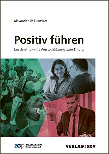 Alexander Hunziker Positiv fuehren.jpg