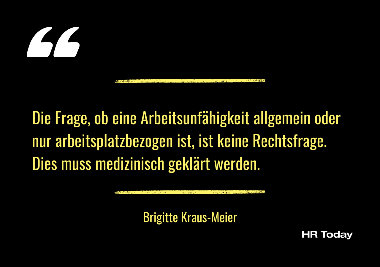 Artikelzitat: Die Frage, ob eine Arbeitsunfähigkeit allgemein oder nur arbeitsplatzbezogen ist, ist keine Rechtsfrage. Dies muss medizinisch geklärt werden.