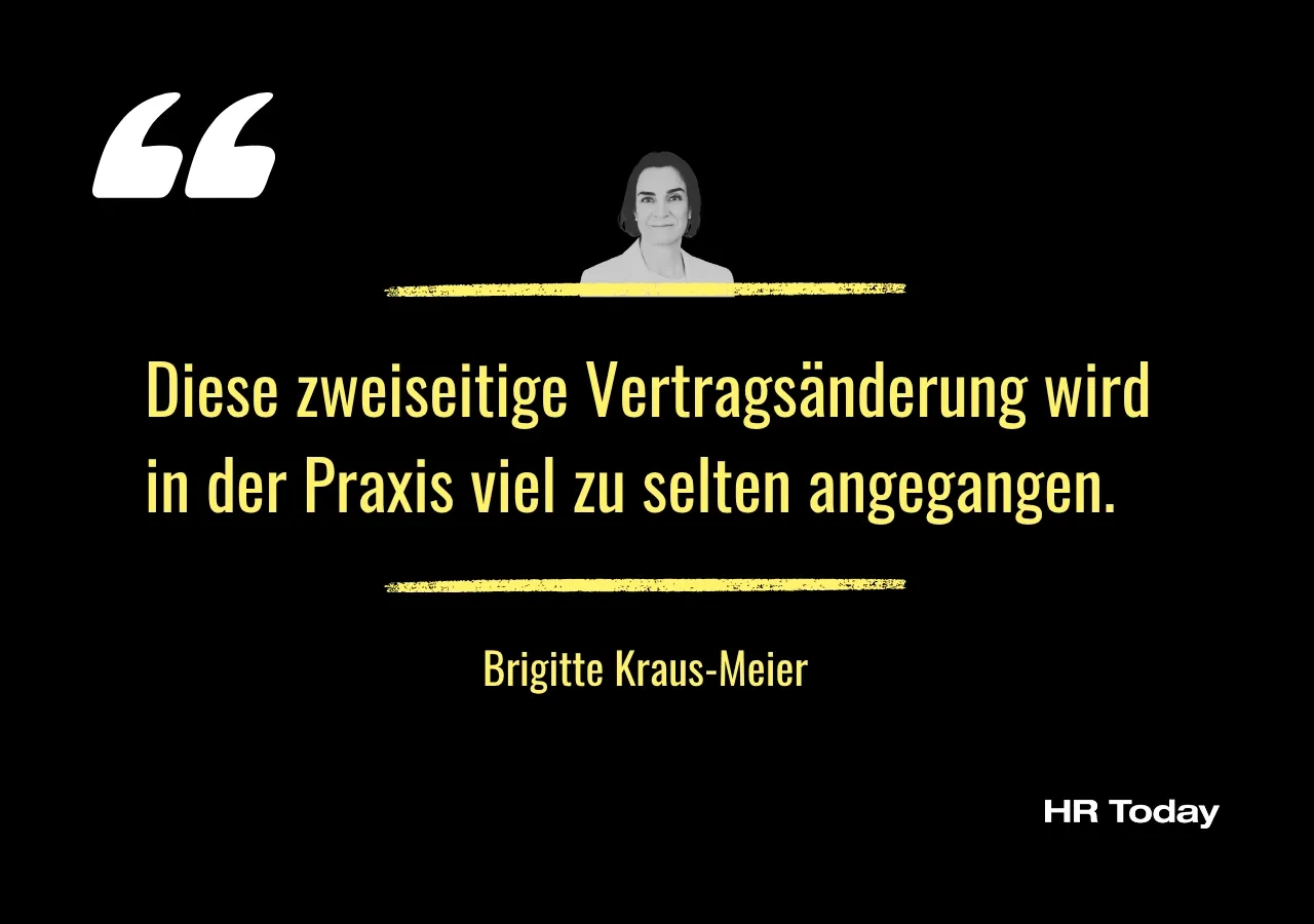 Zitat: Diese zweiseitige Vertragsänderung wird in der Praxis viel zu selten angegangen.