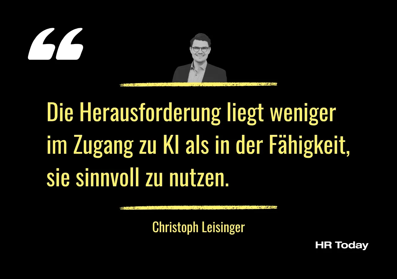 Zitat Christoph Leisinger: Die Herausforderung liegt weniger im Zugang zu KI als in der Fähigkeit, sie sinnvoll zu nutzen.