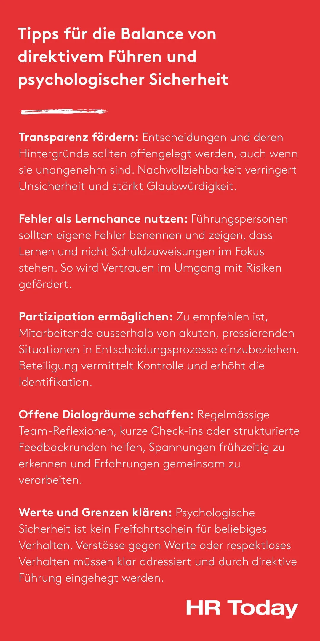 Infografik mit dem Titel „Tipps für die Balance von direktivem Führen und psychologischer Sicherheit“ auf rotem Hintergrund. Sie listet fünf Tipps auf: 1. Transparenz fördern, 2. Fehler als Lernchance nutzen, 3. Partizipation ermöglichen, 4. Offene Dialogräume schaffen, 5. Werte und Grenzen klären. Jeder Punkt ist mit einer kurzen Erläuterung versehen. Unten rechts steht das Logo „HR Today“ in weisser Schrift.
