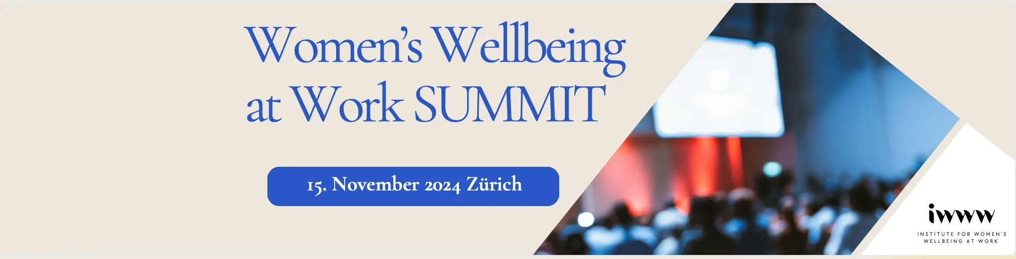 Women's Wellbeing at Work Summit